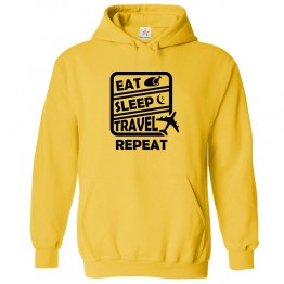 Eat Sleep Travel Repeat Kids and Adults Pull Over Hoodie for Travellers and Wanderers